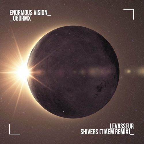 Levasseur - Shivers (Tiaem Remix) [ENV060RMX]